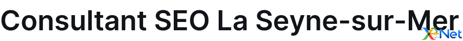 Consultant SEO La Seyne-sur-Mer